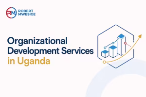 Robert Mwesige Offers Science-Based Organizational Development Services in Uganda Designed to Enhance Company Performance, Leadership, And Strategic Alignment Through Tailored Change Management. These Solutions Utilize Behavioral Science to Foster a Thriving Culture That Adapts to Market Changes.
