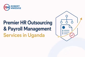 HR Outsourcing in Uganda is When A Company Hires An Outside Agency To Manage Human Resources Tasks Like Payroll, Recruitment, Tax Compliance, And Employee Benefits. Robert Will Advise You on Delegating HR Tasks Like Payroll, Recruitment, And Labor Law Compliance to External Experts.